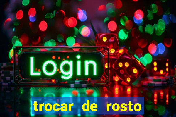 trocar de rosto online trocar rosto de video online